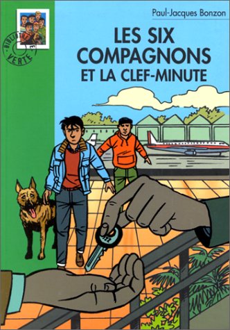 Les Six Compagnons et la clef minute