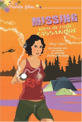 Missing - Tome 2 - Nom De Code Cassandre