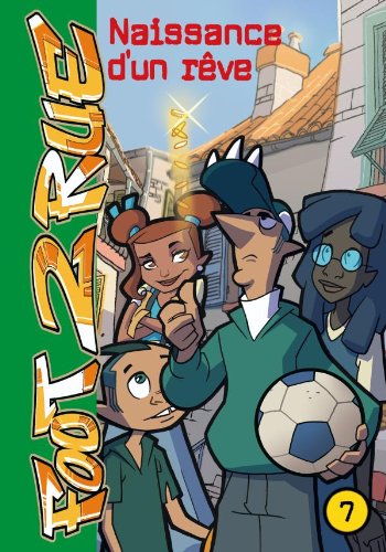 Foot 2 Rue Tome 7