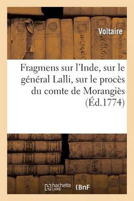 Fragmens Sur L'Inde, Sur le Général Lalli, Sur le Procès du Comte de Morangiès