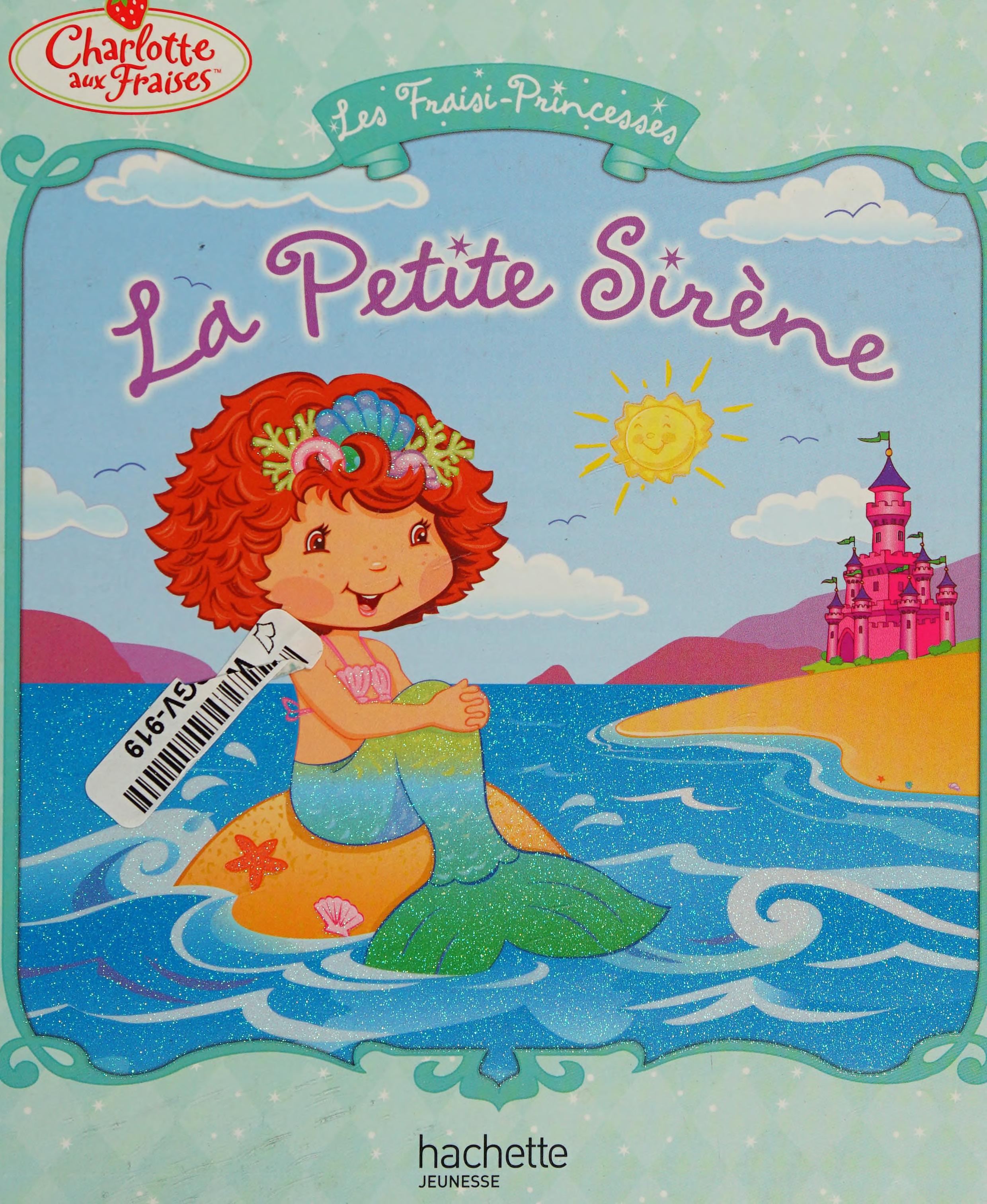 Charlotte Aux Fraises Et Raiponce