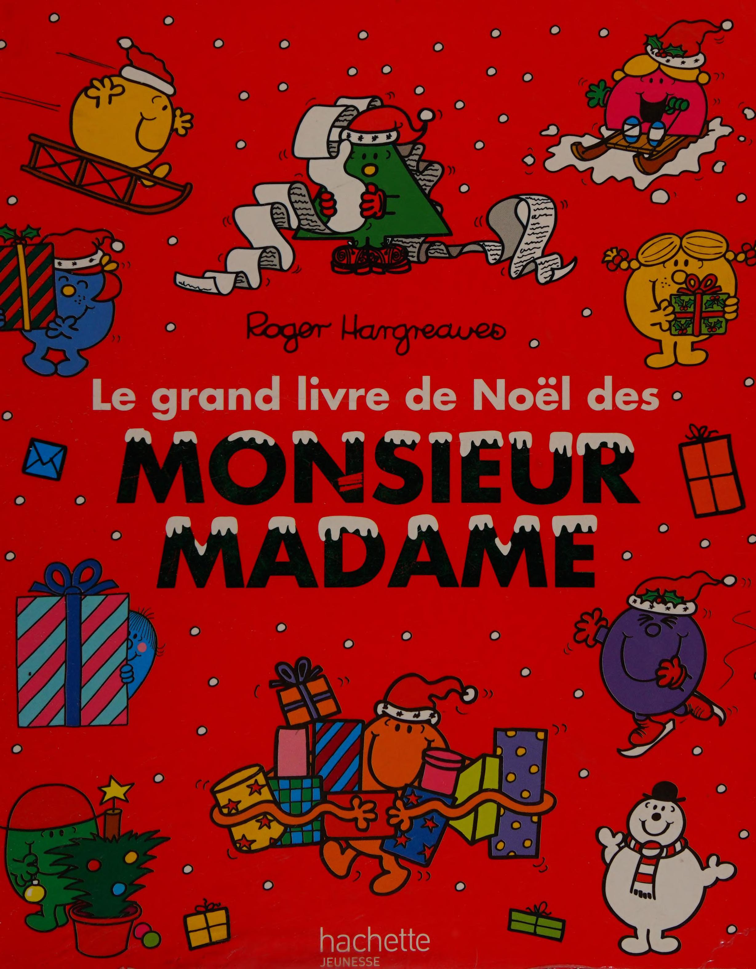 Grand Livre de Noel de Monsieur Madame
