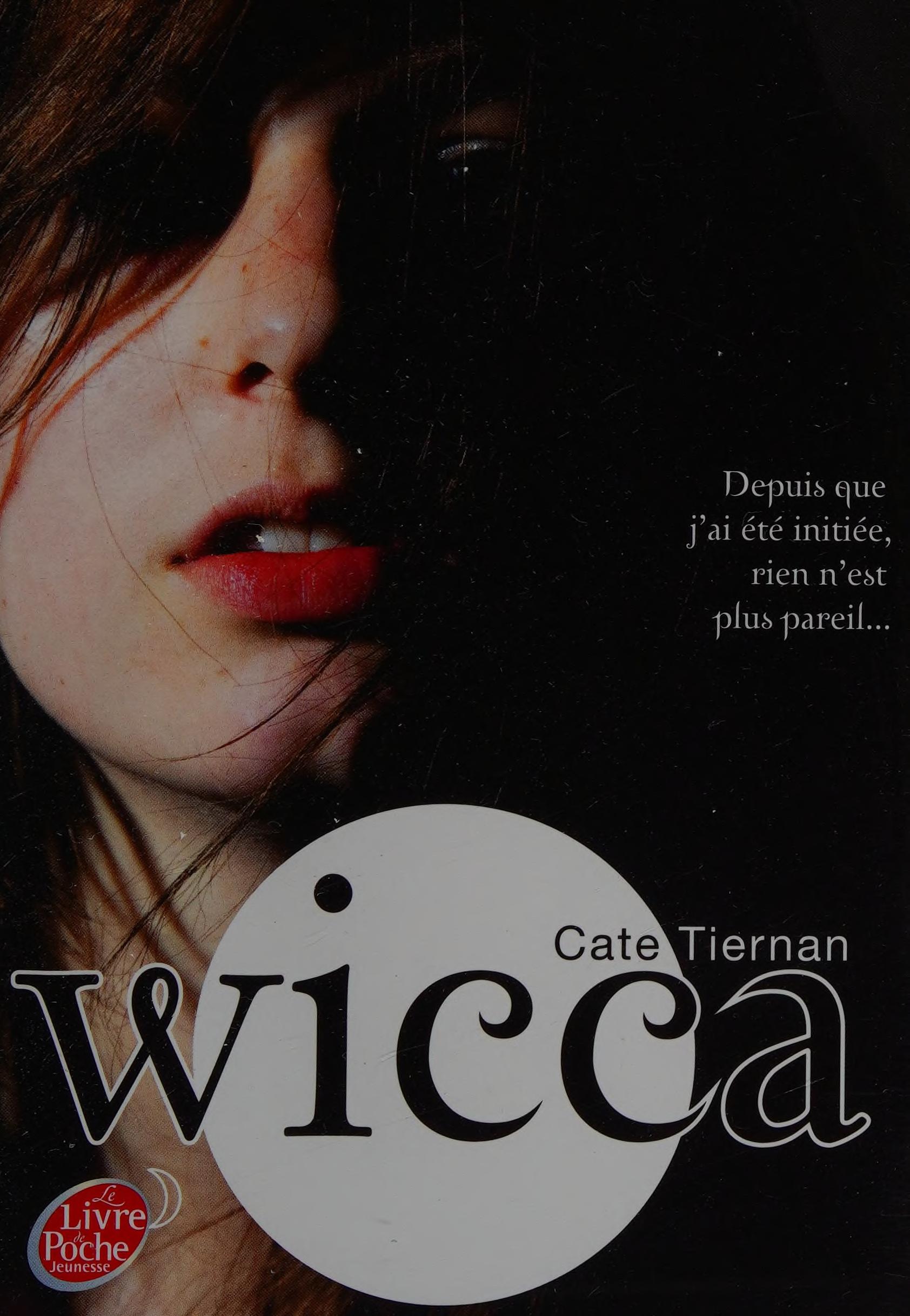 Wicca - Tome 1 - L'Éveil