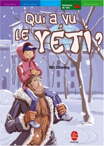 Qui A Vu Le Yéti ?