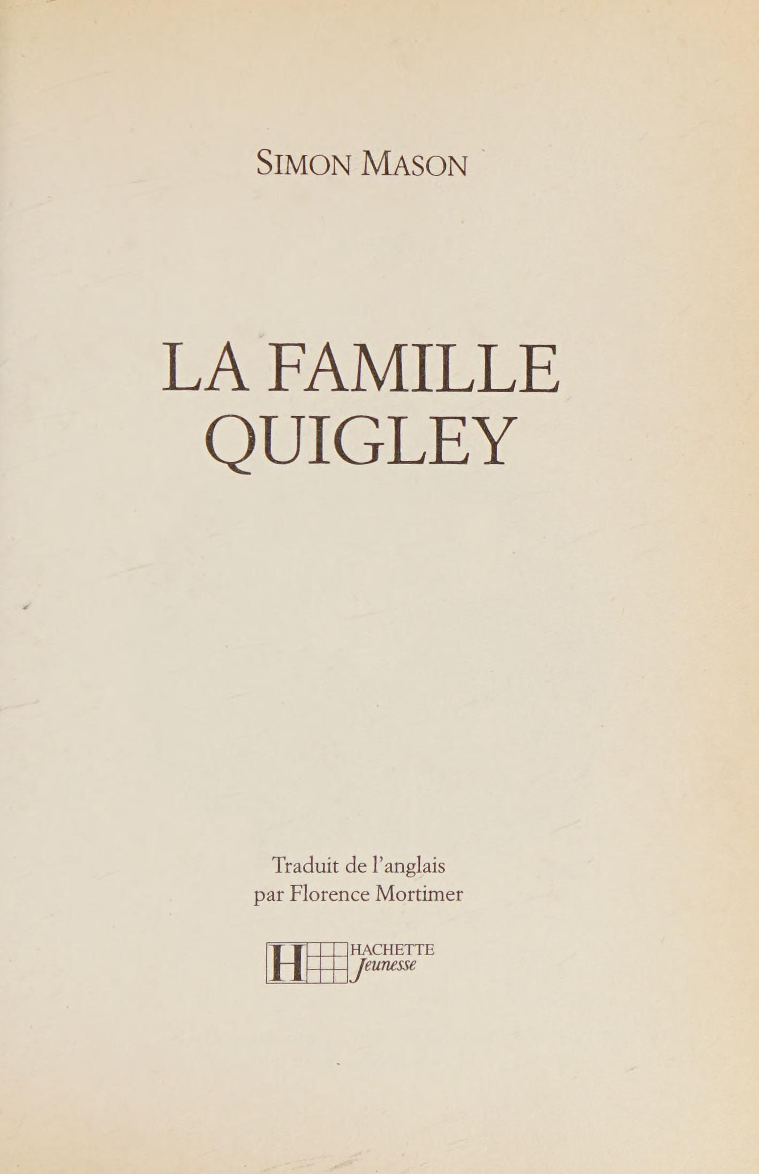 La Famillle Quigley