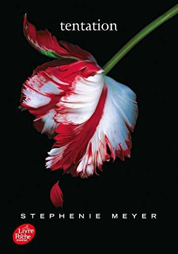 Twilight 2/Tentation by Stephenie Meyer, ISBN 9782013223409