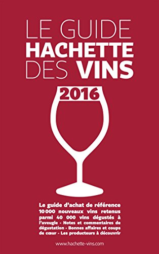 Guide Hachette des Vins 2016