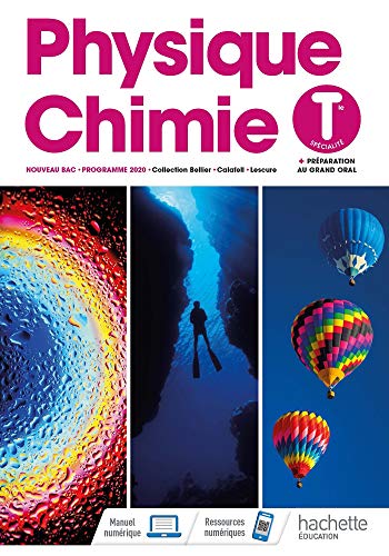 Physique/Chimie Terminales - Livre Élève - Ed. 2020 (Physique-Chimie Lycée) (French Edition)
