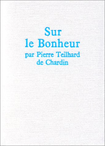 Sur le Bonheur