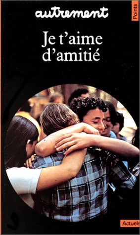 Je T'Aime D'Amiti?