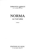 Norma, Ou, L'Exil Infini