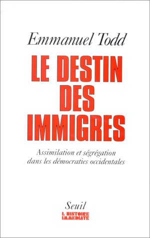 Le Destin des Immigrés