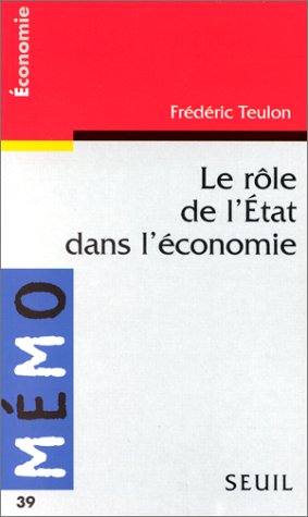 Le Rôle de L'Etat Dans L'Économie