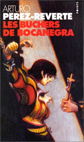 Les buchers de Bocanegra
