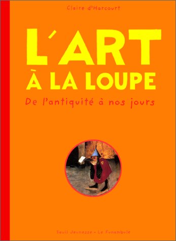 L Art a la loupe