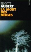 La Mort des Neiges