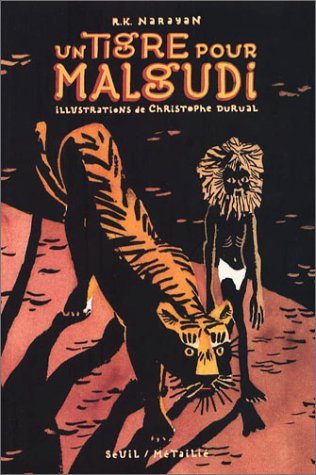 Un Tigre Pour Malgudi