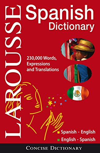 Larousse Concise Dictionary: Spanish-English/English-Spanish