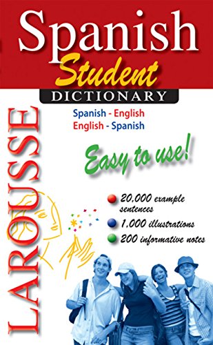 Larousse Student Dictionary Spanish-English/English-Spanish