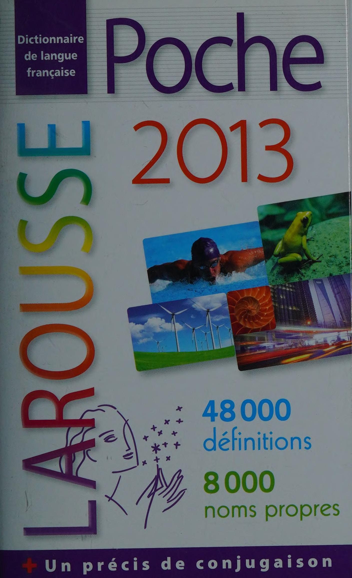 Dictionnaire Larousse de Poche 2013