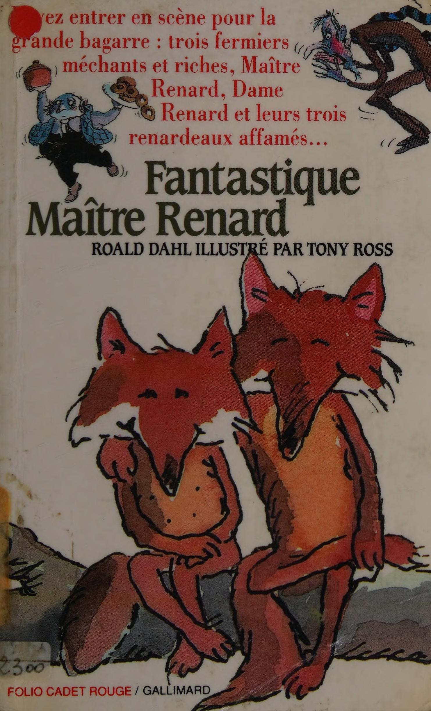 Fantastique Maitre Renard by Roald Dahl, ISBN 9782070311743