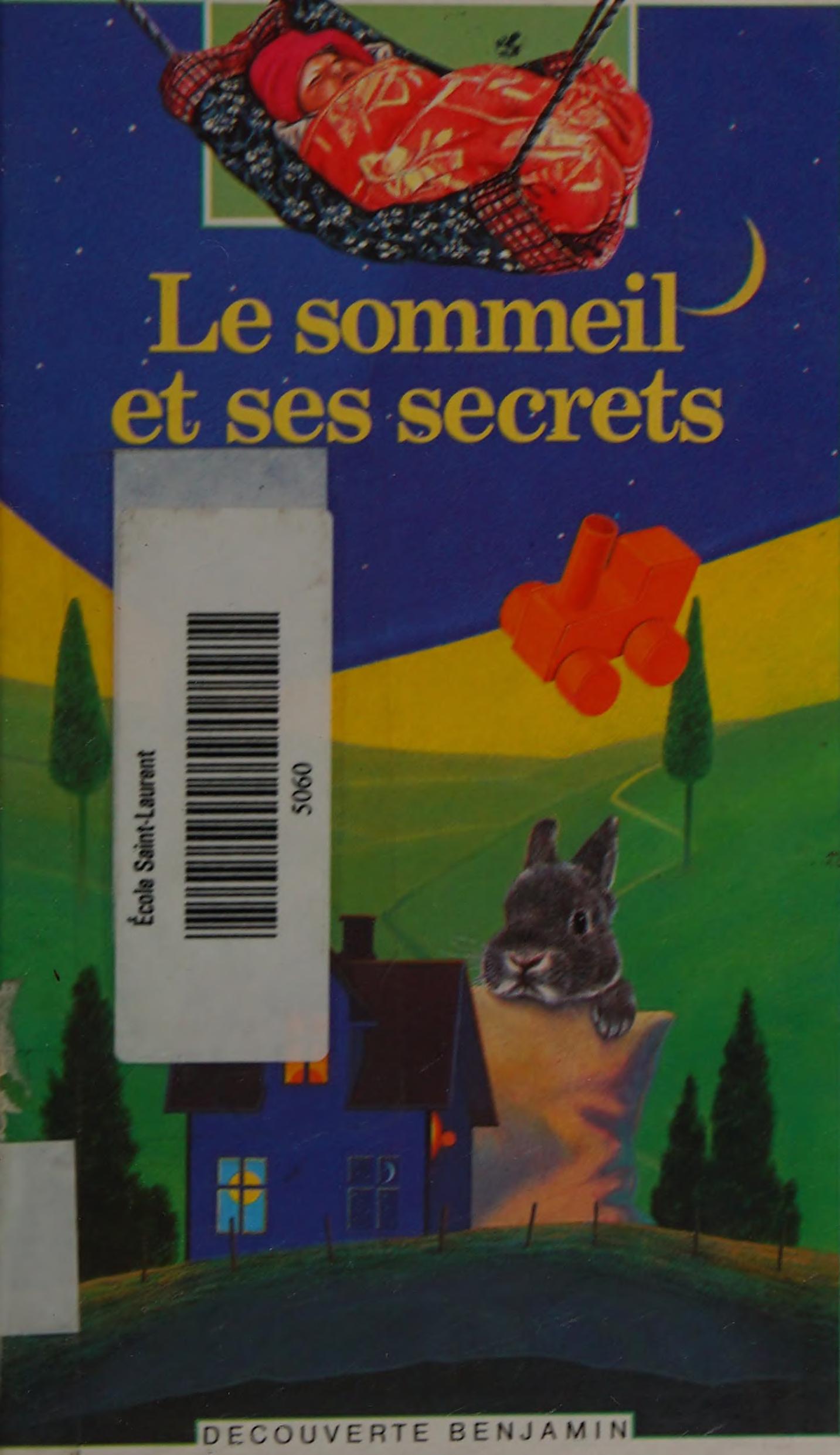 Le Sommeil Et Ses Secrets