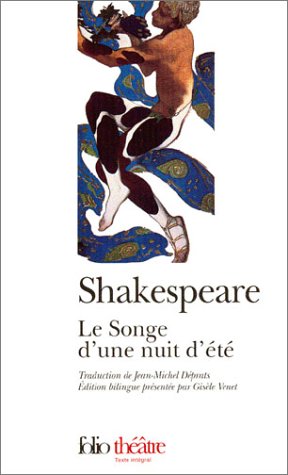 Songe D Une Nuit D Ete by W. Shakespeare, ISBN 9782070424924