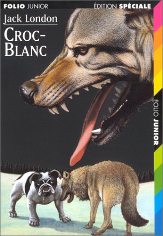 Croc-Blanc by Jack London, ISBN 9782070514014