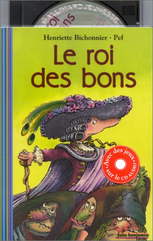 Le Roi des Bons (1 Livre + 1 CD Audio)