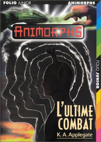 Animorphs, Tome 48