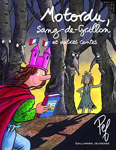 Motordu, Sang-de-Grillon Et Autres Contes