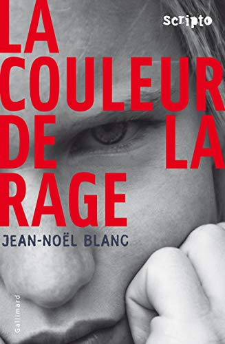 La Couleur De LA Rage French Edition