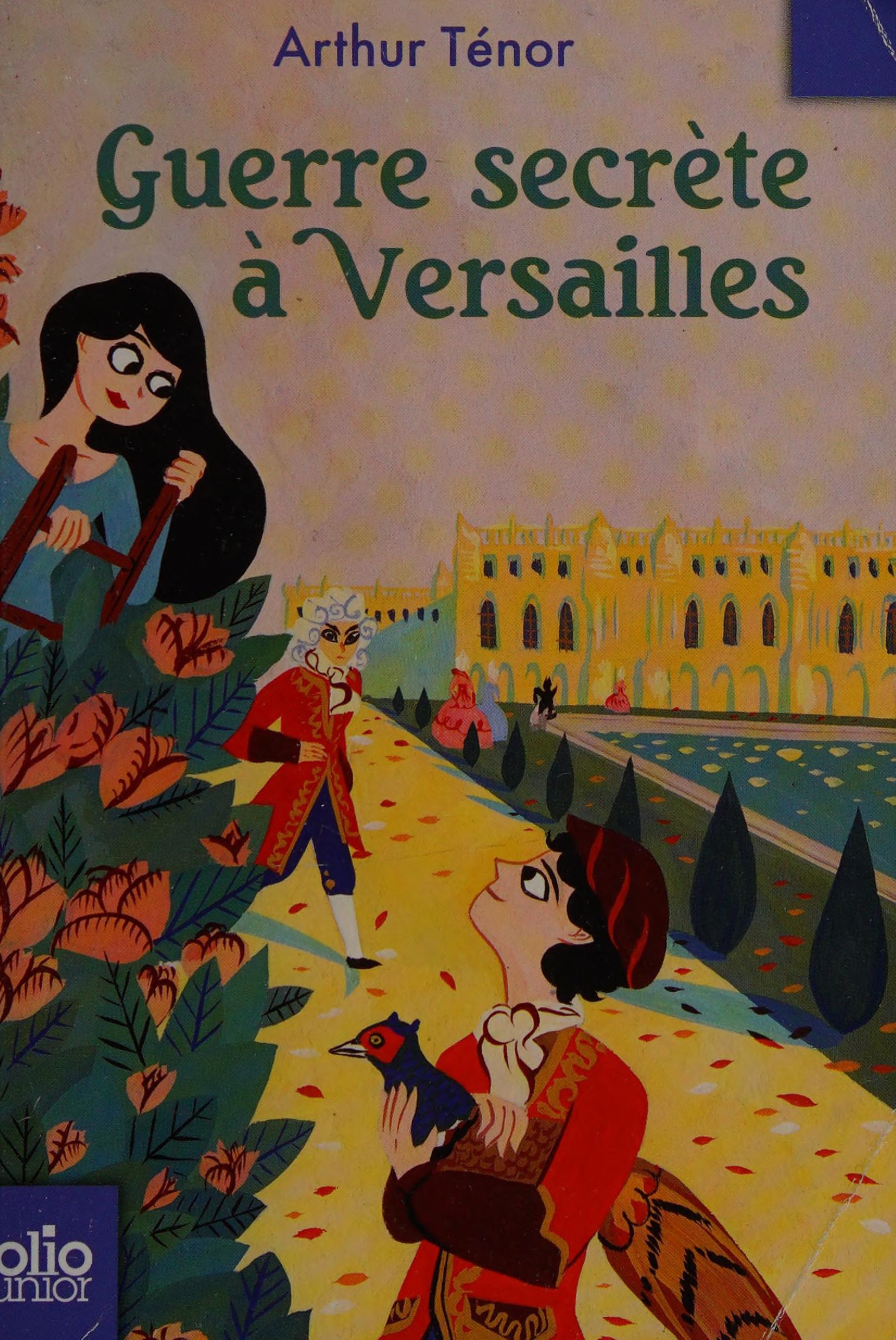Guerre secrete a Versailles