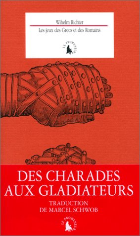 Les Jeux des Grecs et des Romains