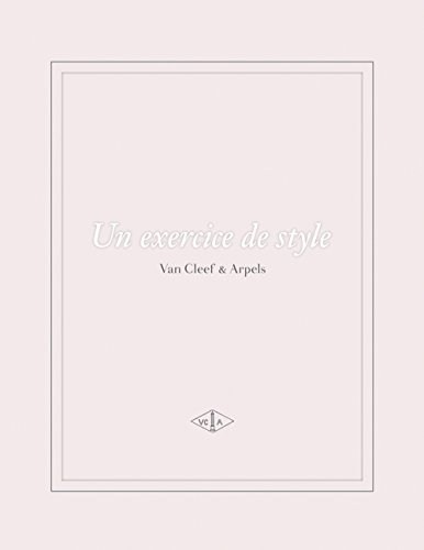 An Exercise In Style, Van Cleef & Arpels