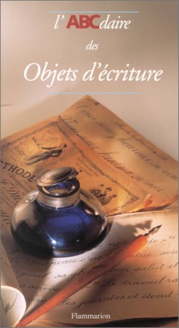 L'Abcdaire Des Objets D'Ã Criture
