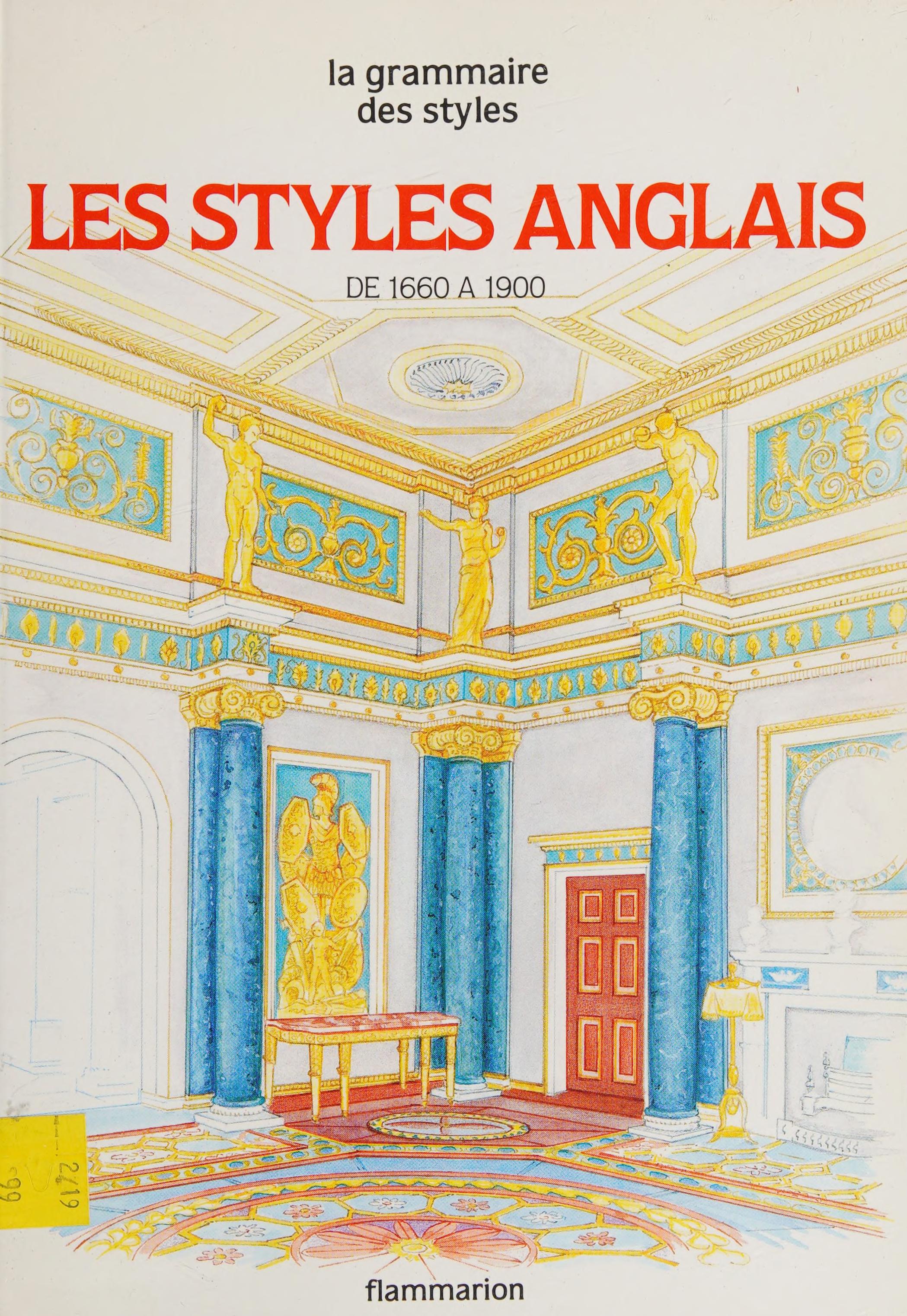 Styles Anglais, Les