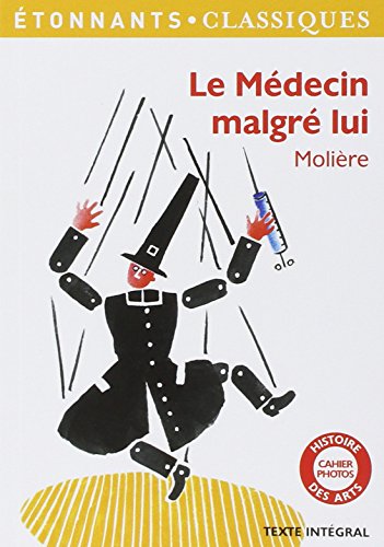LE MEDECIN MALGRE LUI (NE)