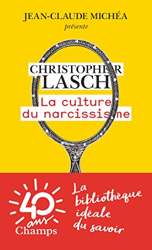 La Culture du Narcissisme
