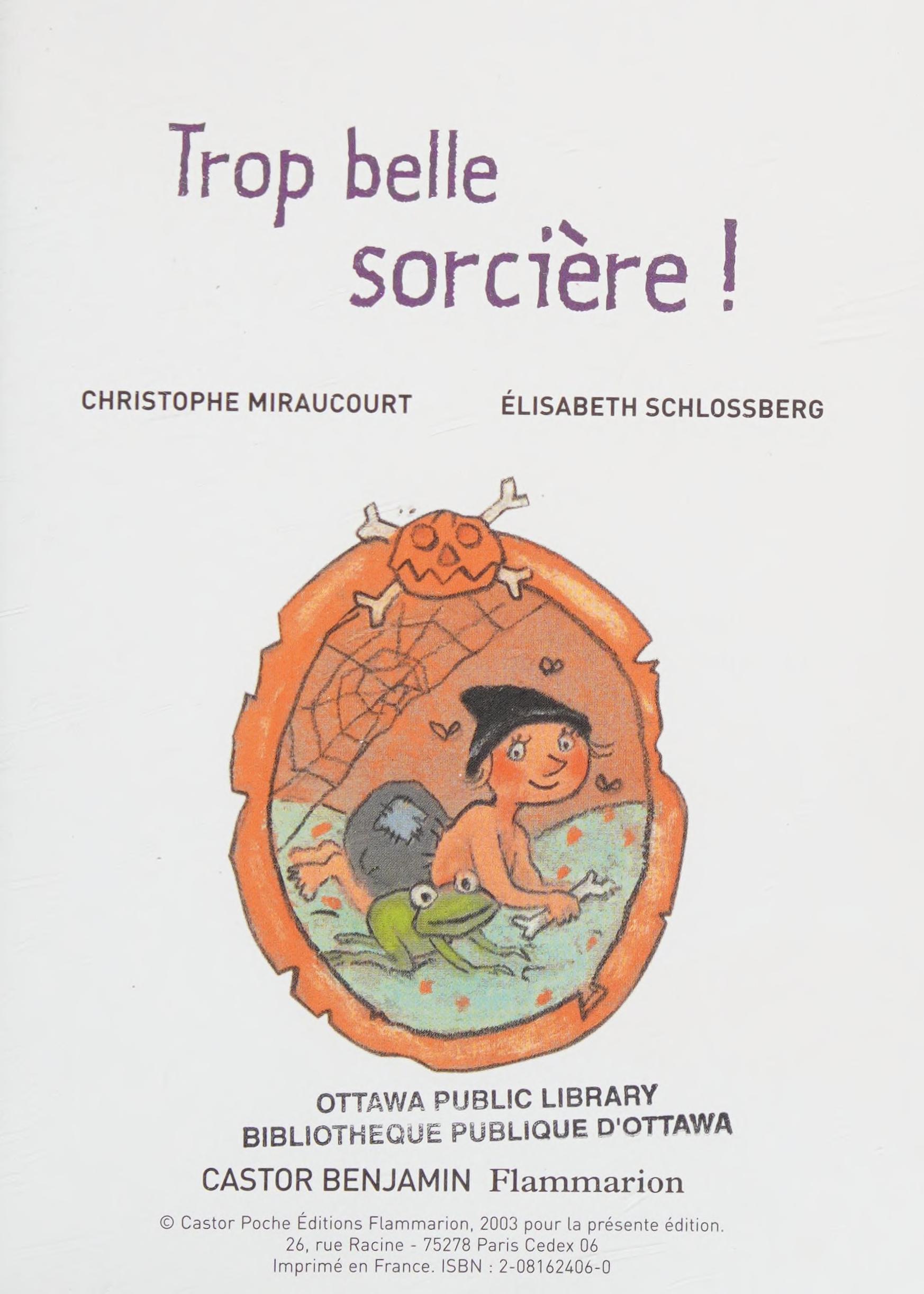Trop belle sorciere