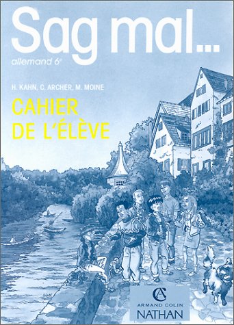Sag Mal, Allemand 6e, TP Élève