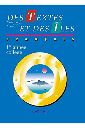 TEXTES ILES FRANCAIS 1ERE AN