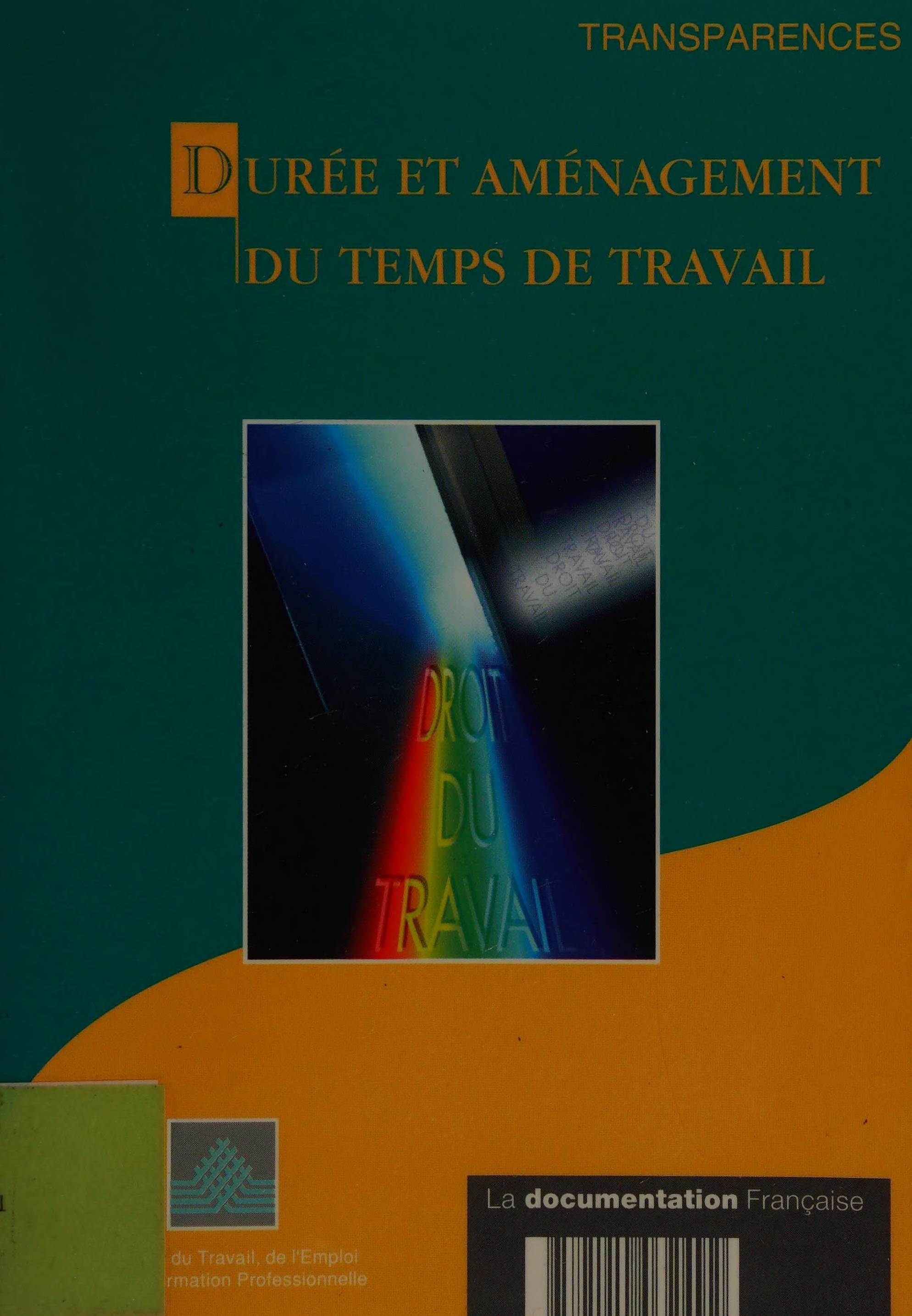 Duree Et Aménagement du Temps de Travail