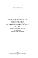 Maison De L'Empereur, Administration De L'Intendance Generale: An X-1815 Inventaire Des Articles Op2s150 A 223