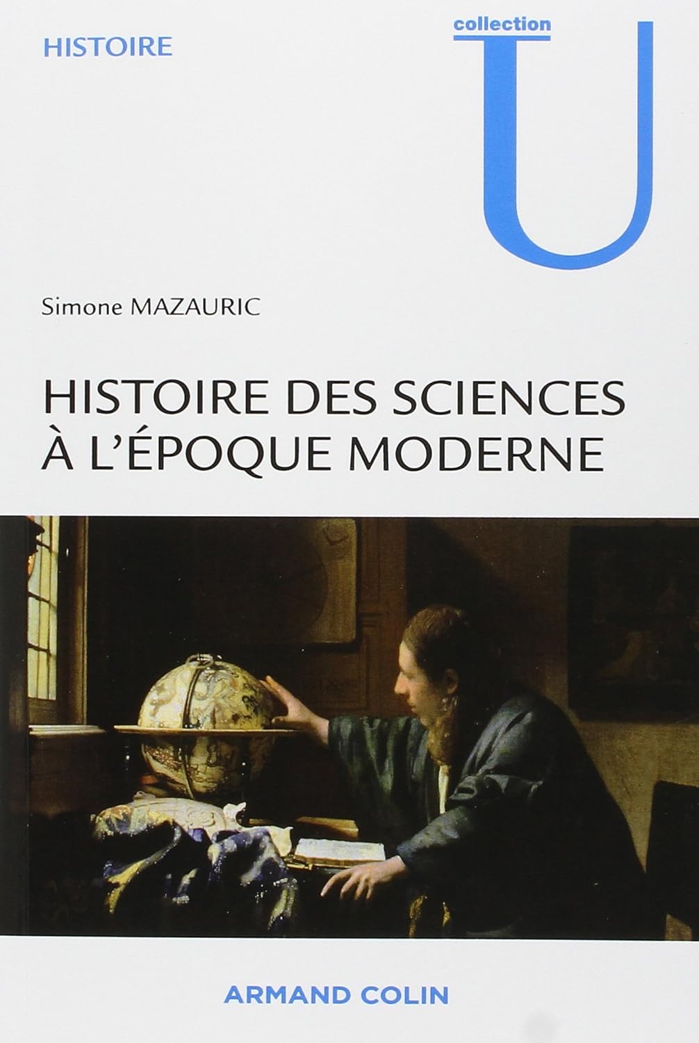 Histoire des sciences a l epoque moderne