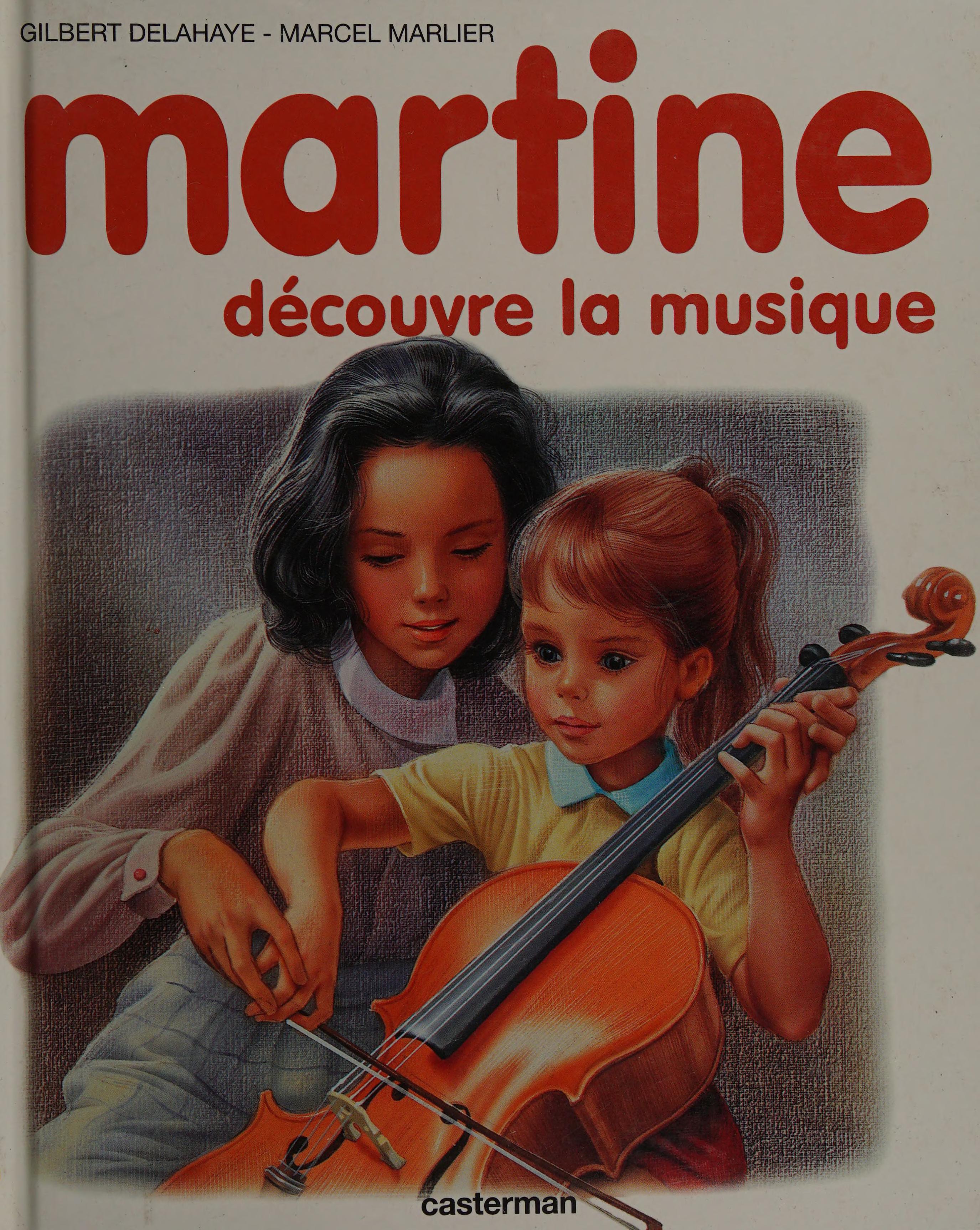 Martine decouvre la musique