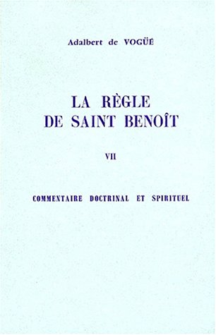 La Règle de Saint Benoît
