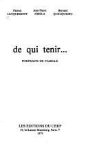 De Qui Tenir.Portraits De Famille