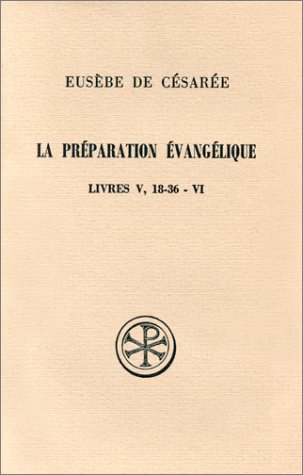 La Préparation Évangélique