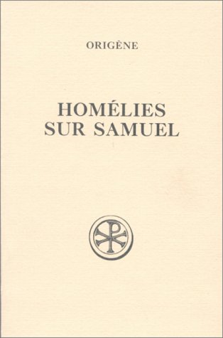 Homélies Sur Samuel